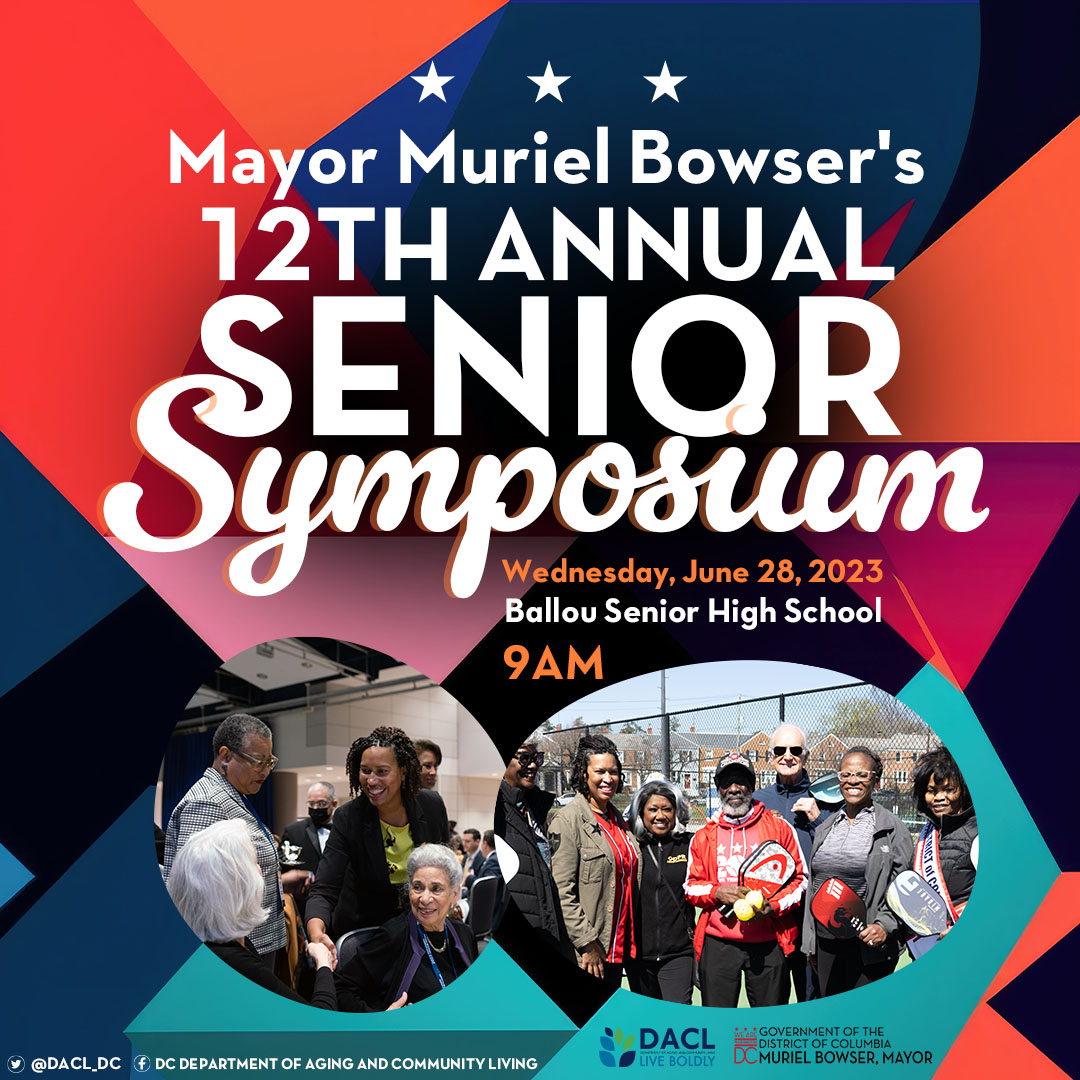 Mayor's 12th Annual Senior Symposium 2023 Around Town DC