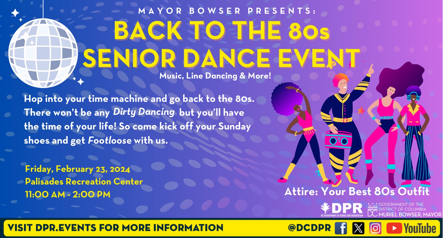 Mayor Bowser Presents: Back to the 80s Senior Dance Event - Around